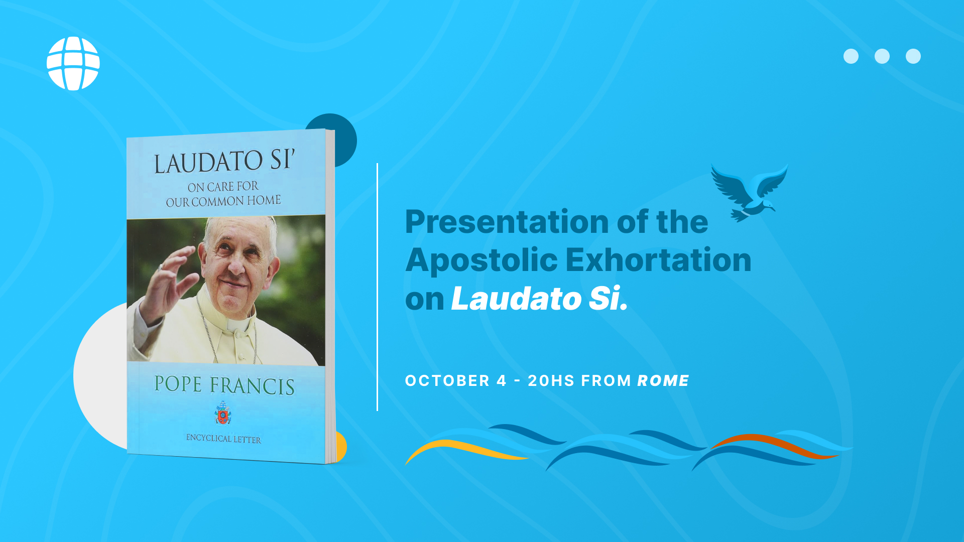 Engage With The Message Of Laudate Deum Laudato Si Action Platform