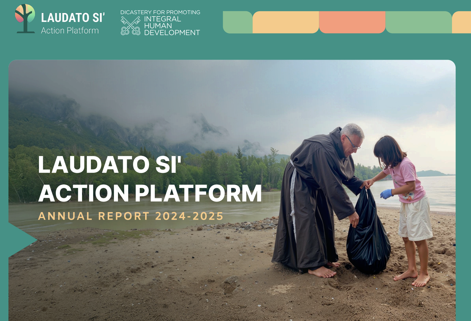 Laudato Si’ Action Platform Annual Report 2024-2025: A Church Walking Together in Hope
